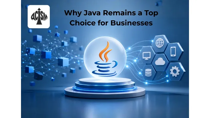 Why Java Remains a Top Choice for Businesses